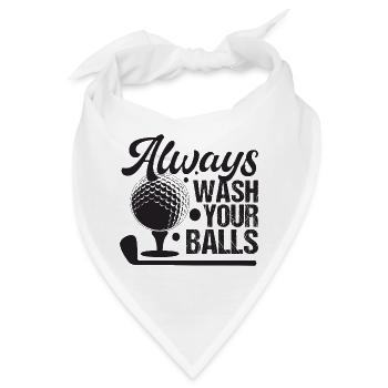 Golf - Waschen Sie immer Ihre Bälle - Bandana - Weiß - Vorne