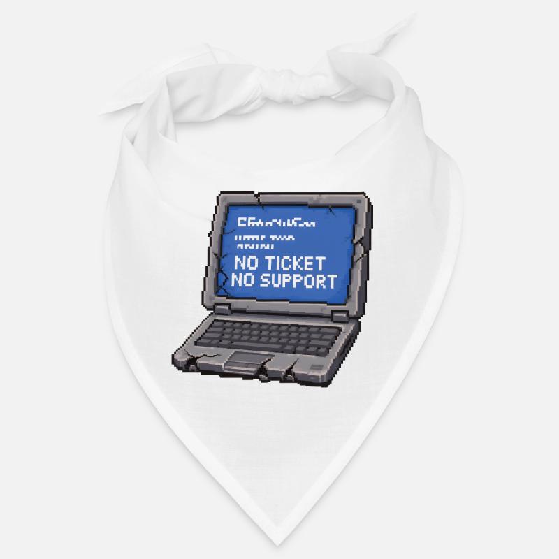 Pas de ticket, pas de support Admin IT Spruch Bandana