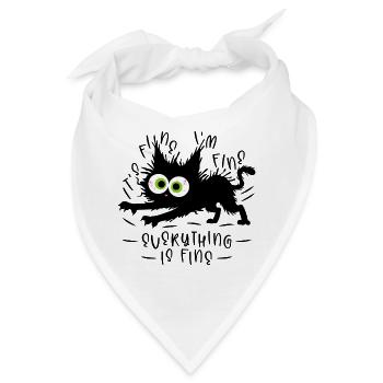 It's fine I'm fine Everything is fine - Katze - Bandana - Weiß - Vorne