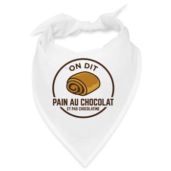 Humor-Boulangerie auf dit pain au chocolat Design - Bandana - Weiß - Vorne