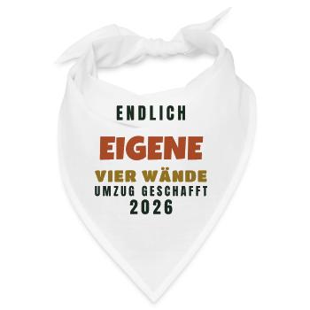 Endlich eigene vier Wände - Umzug 2026 Geschenk - Bandana - Weiß - Vorne