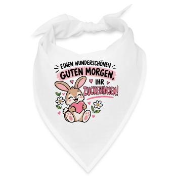 Wunderschönen guten Morgen, ihr Zuckerhasen! - Bandana - Weiß - Vorne