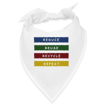 REDUCE REUSE RECYCLE Klimaschützer Umweltschutz - Bandana - Weiß - Vorne