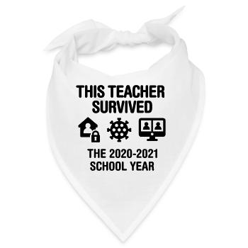 Dieser Lehrer überlebte das Schuljahr 2020 2021 - Bandana - Weiß - Vorne