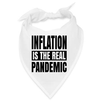 Inflation ist die echte Pandemie - Bandana - Weiß - Vorne