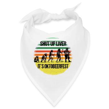 Oktobeerfest Evolution – Shut Up Liver - Bandana - Weiß - Vorne