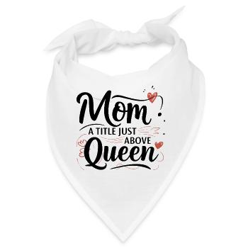 Mama - Ein Titel knapp über Queen - Bandana - Weiß - Vorne