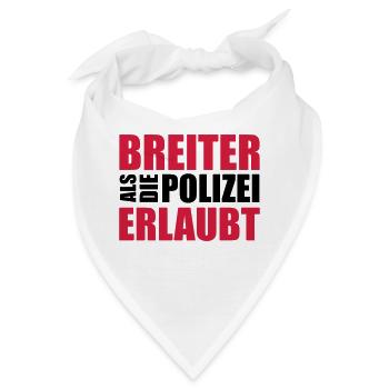 Breiter als die Polizei erlaubt! - Bandana - Weiß - Vorne