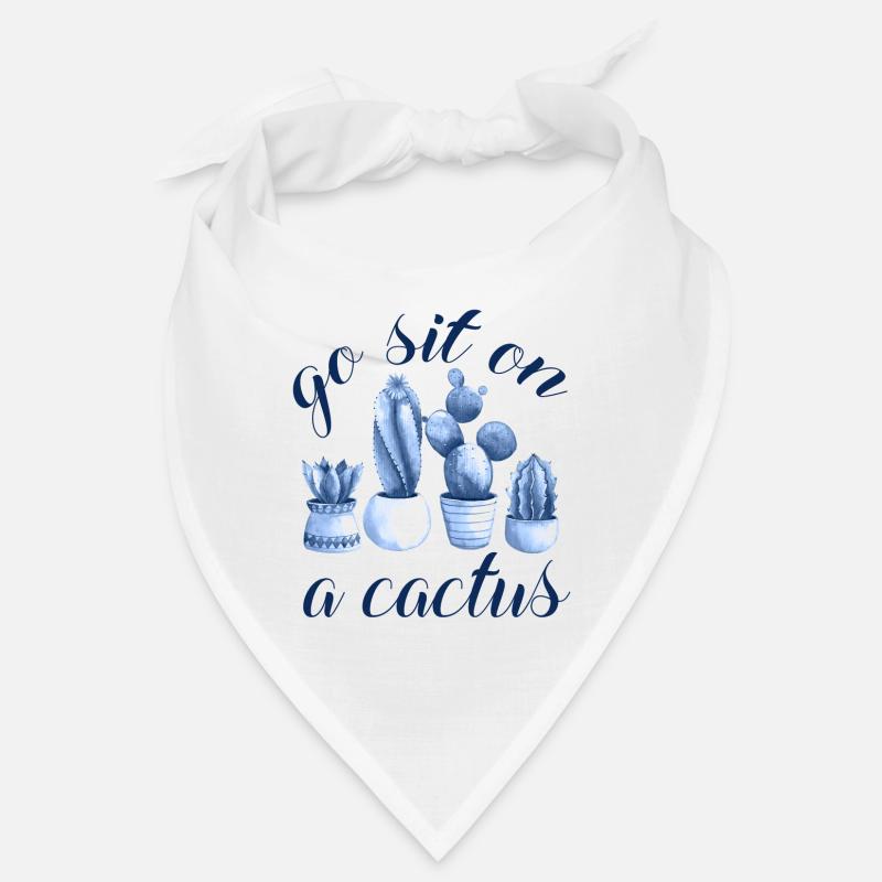 go sit on a cactus Bandana