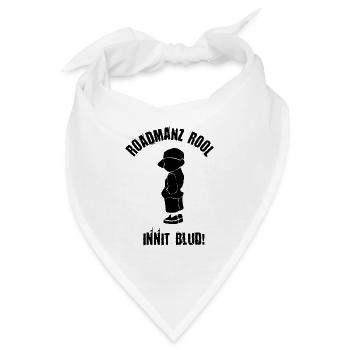 Roadmanz Rool - Innit Blud - Schwarz - Bandana - Weiß - Vorne