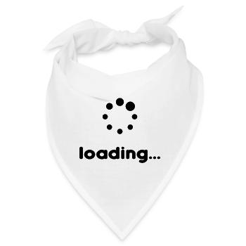 Bitte warten - Loading... - Bandana - Weiß - Vorne