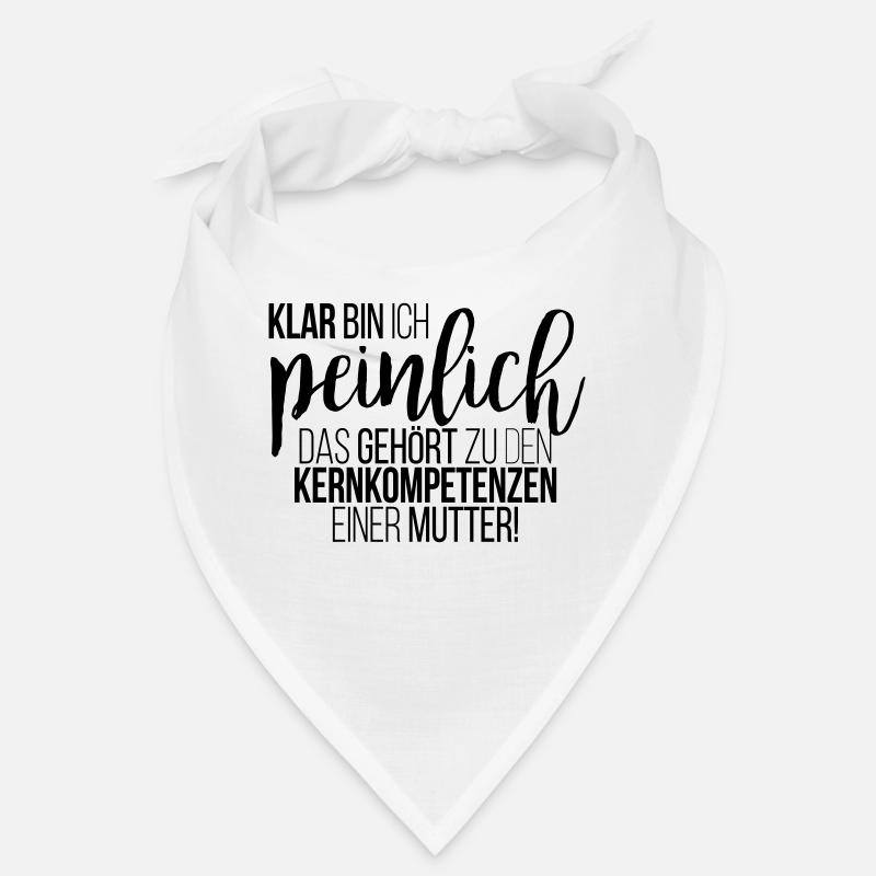 Klar bin ich peinlich. Kernkompetenz einer Mutter Bandana