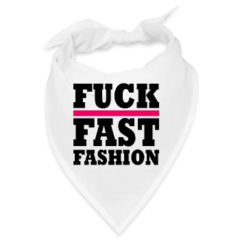 Fuck fast fashion - Bandana - Weiß - Vorne