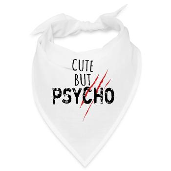 Cute but psycho - Spruch - Bandana - Weiß - Vorne