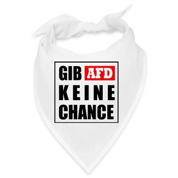 Gib afd keine chance - Bandana - Weiß - Vorne