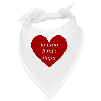 Ich liebe meinen Papa - Bandana - Weiß - Vorne