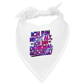 Ich bin nicht alt, ich bin denkmalgeschützt - Bandana - Weiß - Vorne