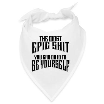 Epic selflove - sei du selbst! Deine Heldenreise. - Bandana - Weiß - Vorne