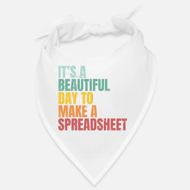 Beautiful Day for Spreadsheet Table Nerd Saying Bandana