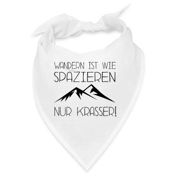 Wandern ist wie spazieren nur krasser - Bandana - Weiß - Vorne