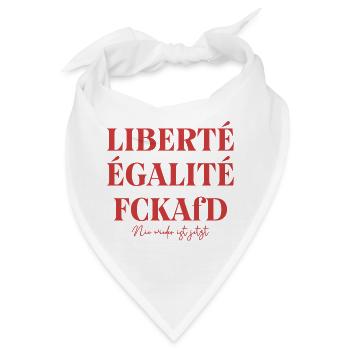 LIBERTÉ ÉGALITÉ FCKAfD Typografie Antifa Protest - Bandana - Weiß - Vorne