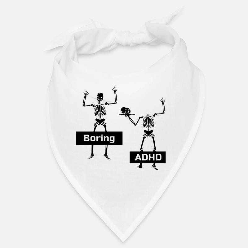 Boring vs ADHD ADHS Spruch Geschenk - Bandana - Weiß