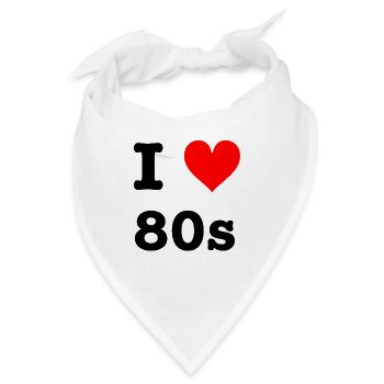 I love 80s - Bandana - Weiß - Vorne