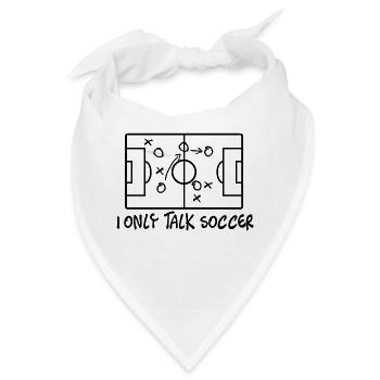 I ONLY TALK SOCCER - Bandana - Weiß - Vorne