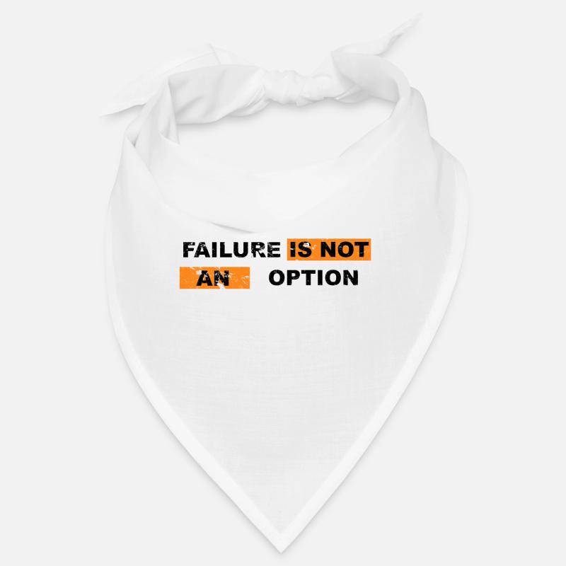 Failure is not an Option Mindset Motivation - Bandana - Weiß