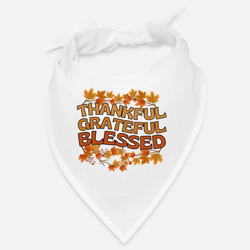 Thankful Grateful Blessed Herbst Dankbarkeit - Bandana - Weiß