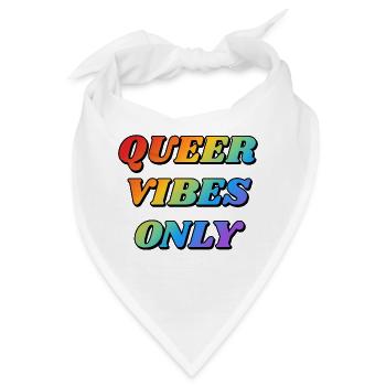 Queer Vibes Nur Regenbogenfarben - Bandana - Weiß - Vorne