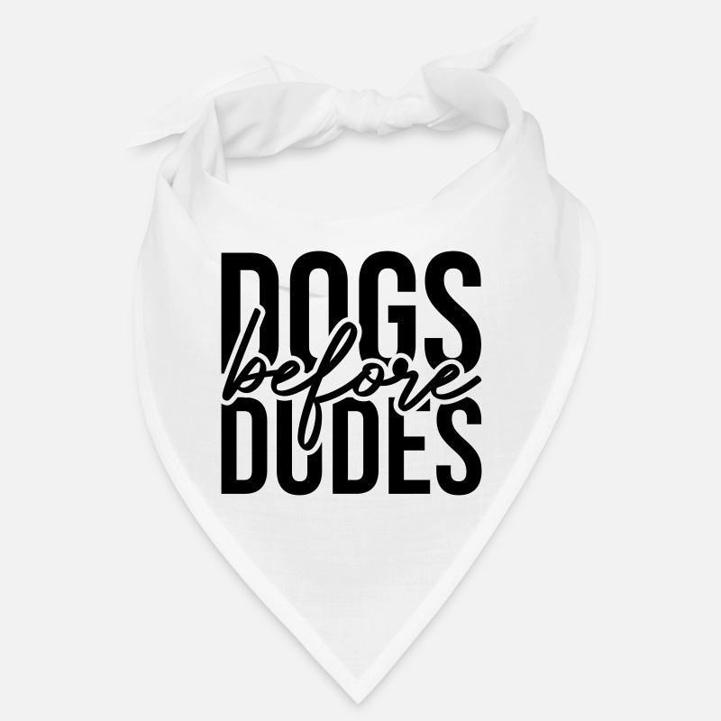 Dogs before Dudes Bandana