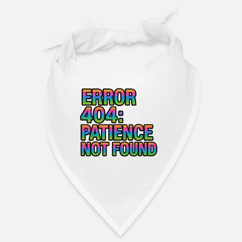 Error Message 404 Patience not found lustig Bandana