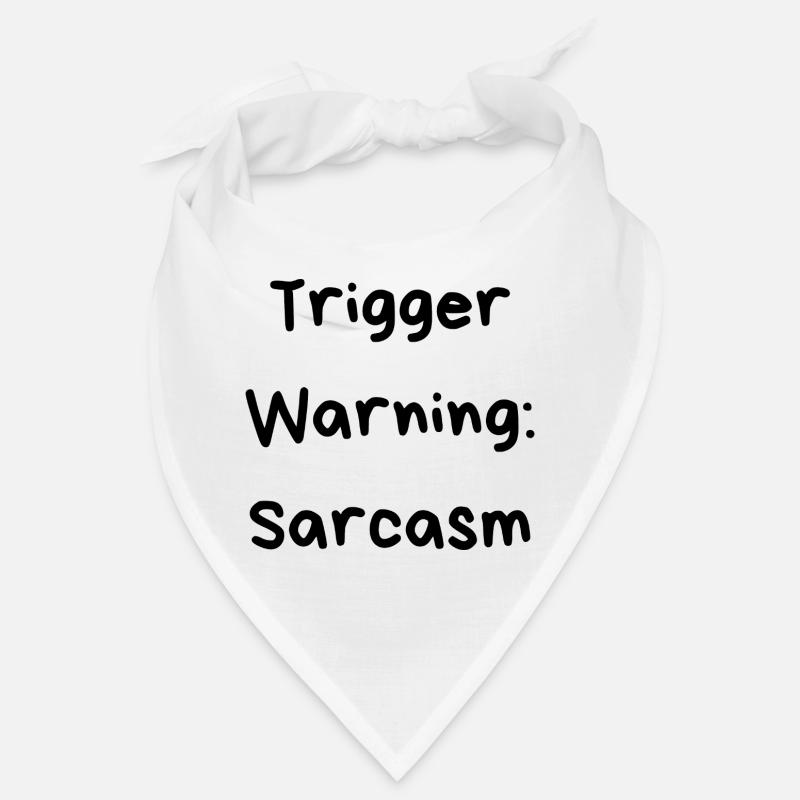 Triggerwarnung: Sarkasmus Bandana