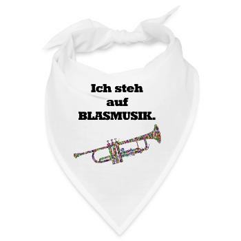 Ich stehe aufs blasen! Auf Blasmusik - Bandana - Weiß - Vorne