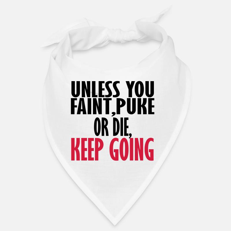 keep going Bandana