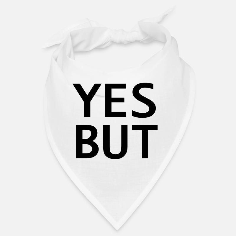 Oui, mais Bandana
