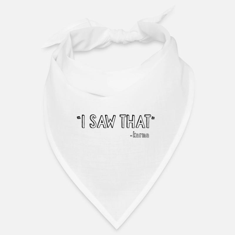 J'ai vu ça - karma drôle de karma disant Bandana