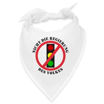 Ampel Nicht die Regierung des Volkes - Bandana - Weiß - Vorne