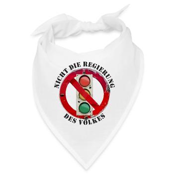 Ampel Nicht die Regierung des Volkes - Bandana - Weiß - Vorne