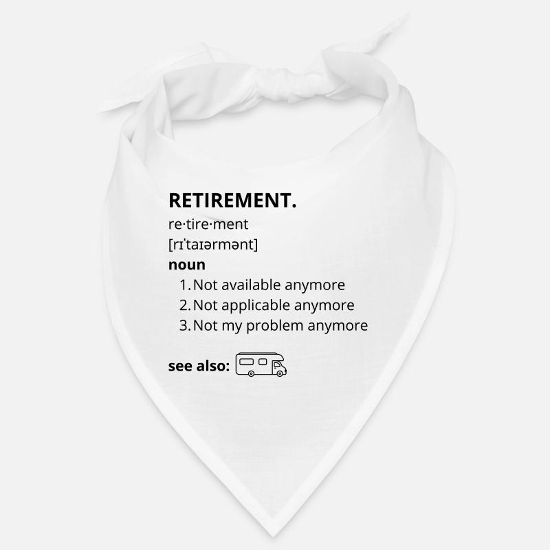Retraite - texte drôle Bandana
