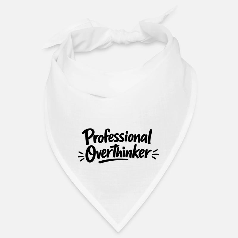 Professional OVERTHINKER Minimalist Bandana