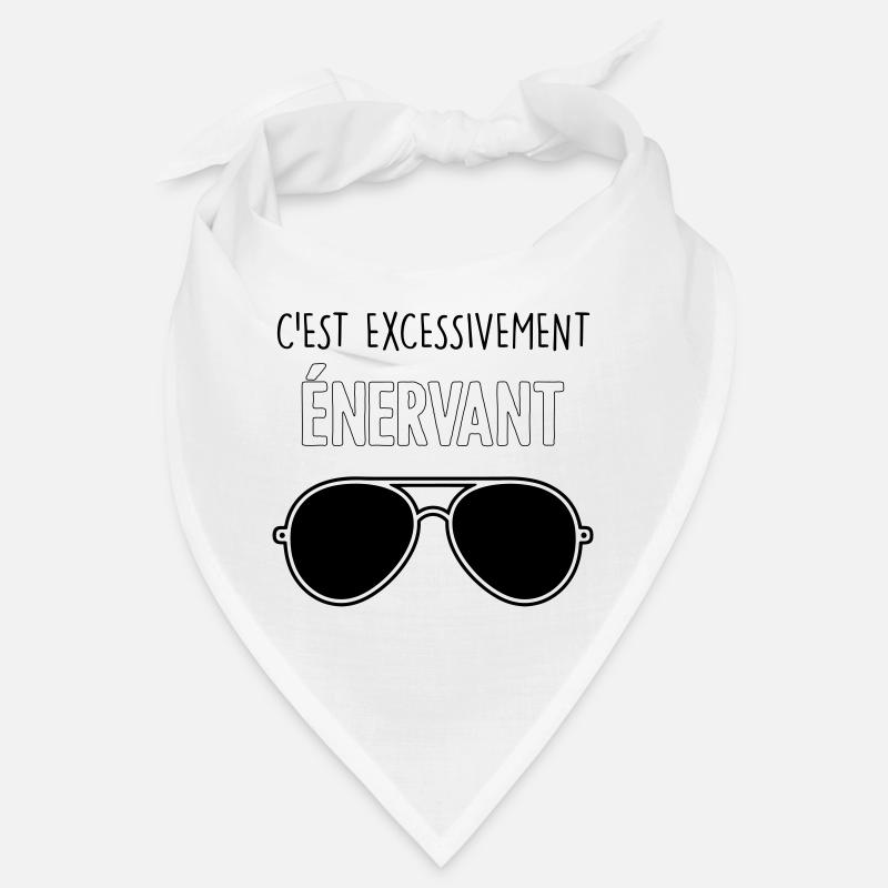Dikkenek - "C'est excessivement énervant" Aviator Bandana