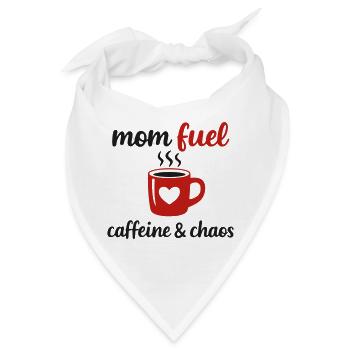 Mom Fuel – Caffeine & Chaos Muttertag - Bandana - Weiß - Vorne