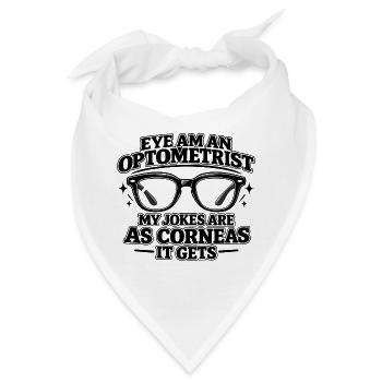 Lustiges Zitat eines Augenarztes für Optometrie - Bandana - Weiß - Vorne
