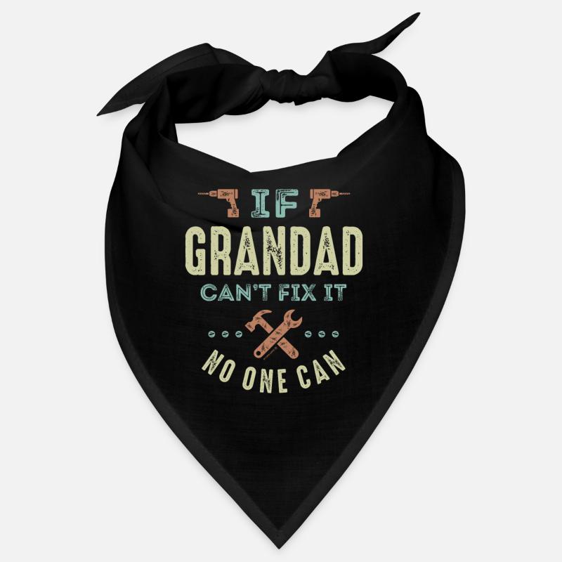 Grandad Can t Fix It Bandana