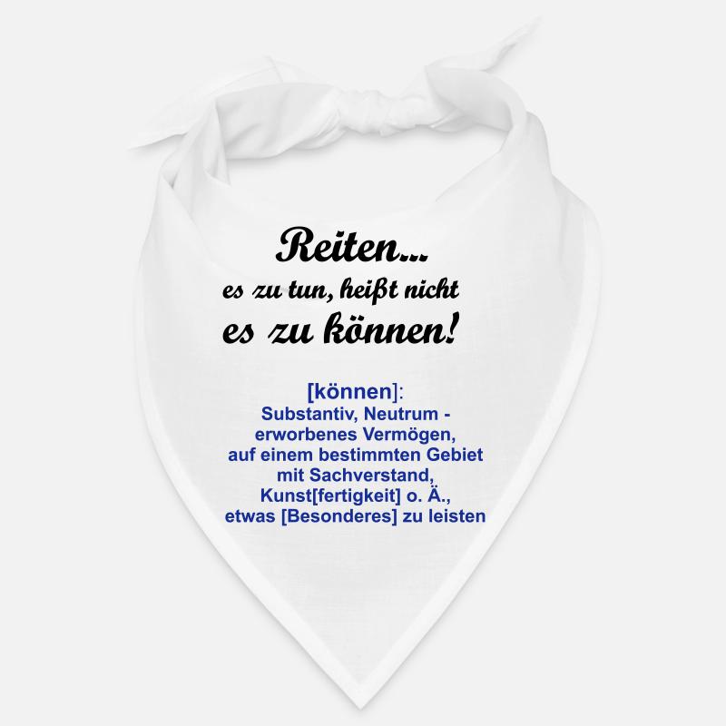 Reiten Es zu tun, heißt nicht es zu können - Bandana - Weiß