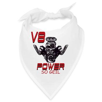 V8 Power so Geil - Bandana - Weiß - Vorne