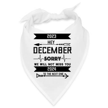 DEZEMBER tut uns leid, wir werden dich nicht vermissen - Bandana - Weiß - Vorne