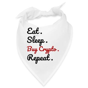 Ear. Sleep. Buy Crypto. Repeat. - Bandana - Weiß - Vorne